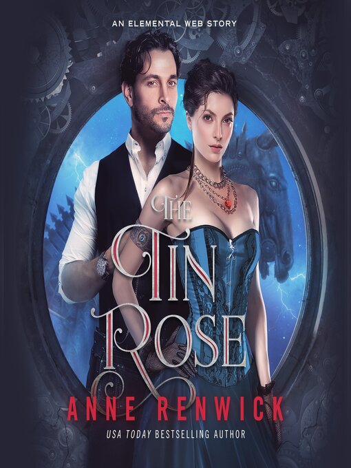 Title details for The Tin Rose by Anne Renwick - Available